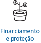 Financiamento e proteção